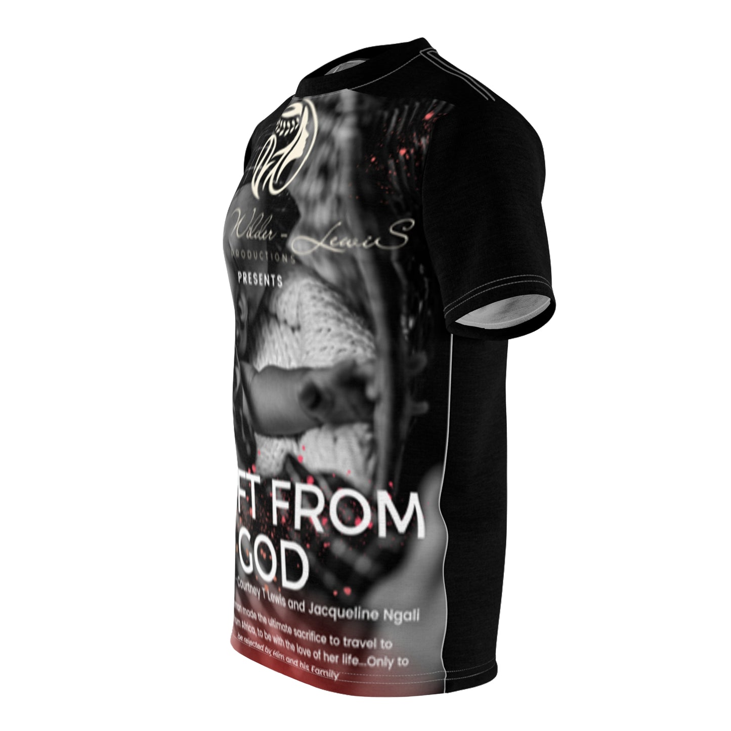 A GIFT FROM GOD T-SHIRT